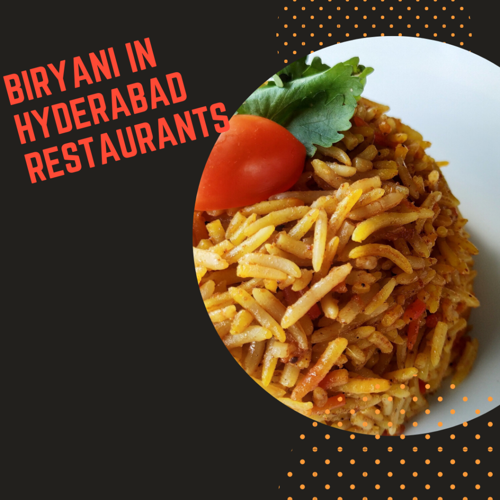 Biryani in Hyderabad Restaurants